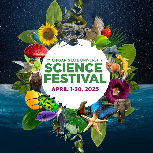 Learners of all ages are invited to attend the 2025 MSU Science Festival throughout the month of April